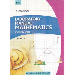 APC Laboratory Manual Mathematics Class 9 ML Aggarwal